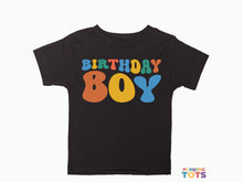 Load image into Gallery viewer, "Birthday Boy" Graphic T-Shirt for Toddler Boys