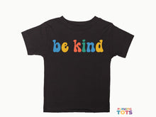 Load image into Gallery viewer, "Be Kind" Graphic T-shirt for Toddlers