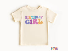 Load image into Gallery viewer, "Birthday Girl" Graphic T-Shirt for Toddler Girls