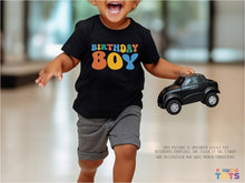 Load image into Gallery viewer, "Birthday Boy" Graphic T-Shirt for Toddler Boys