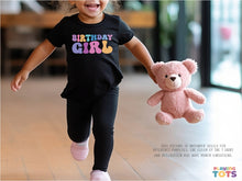 Load image into Gallery viewer, "Birthday Girl" Graphic T-Shirt for Toddler Girls