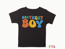 Load image into Gallery viewer, &quot;Birthday Boy&quot; Graphic T-Shirt for Toddler Boys
