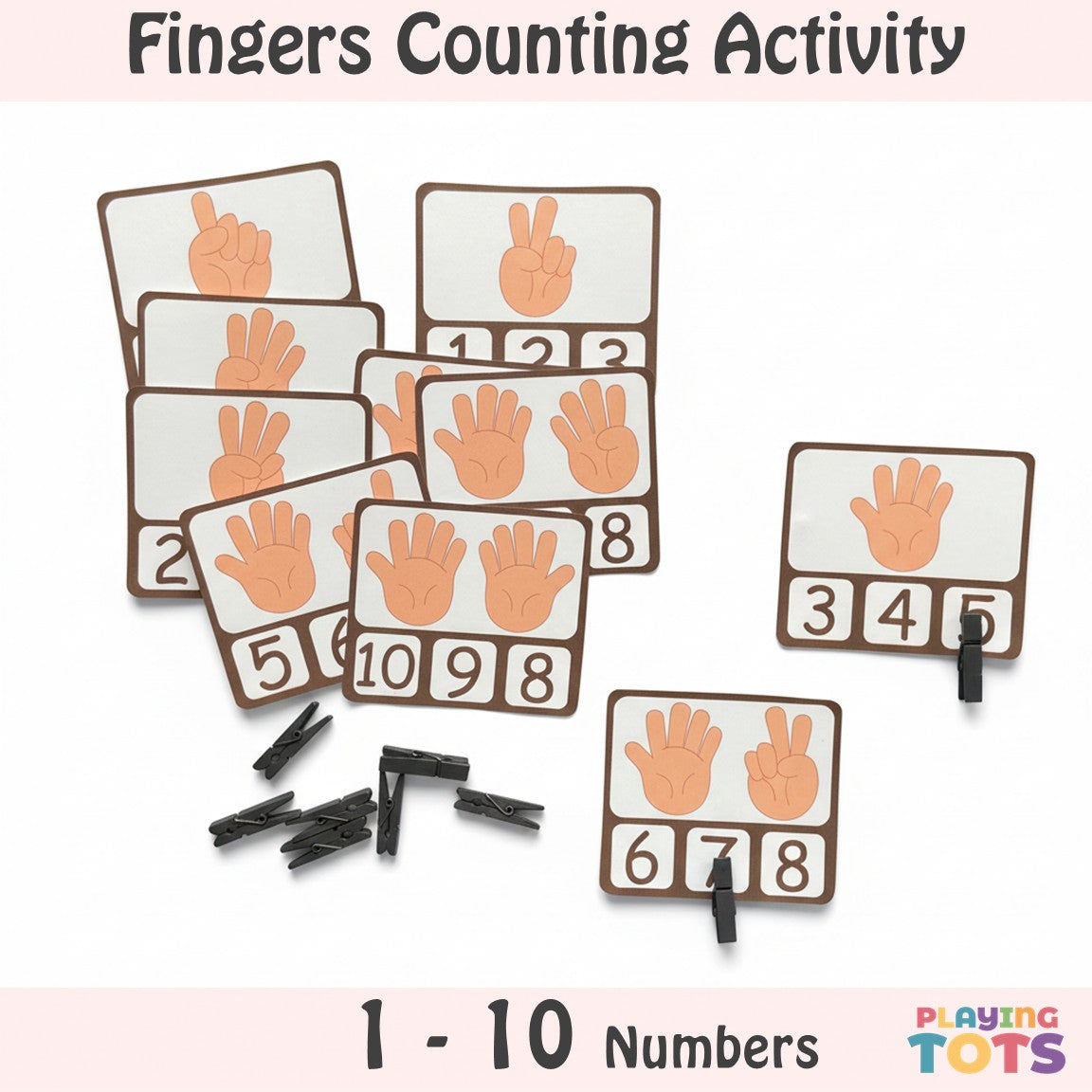 Fingers Counting and Clip Cards – Playingtots